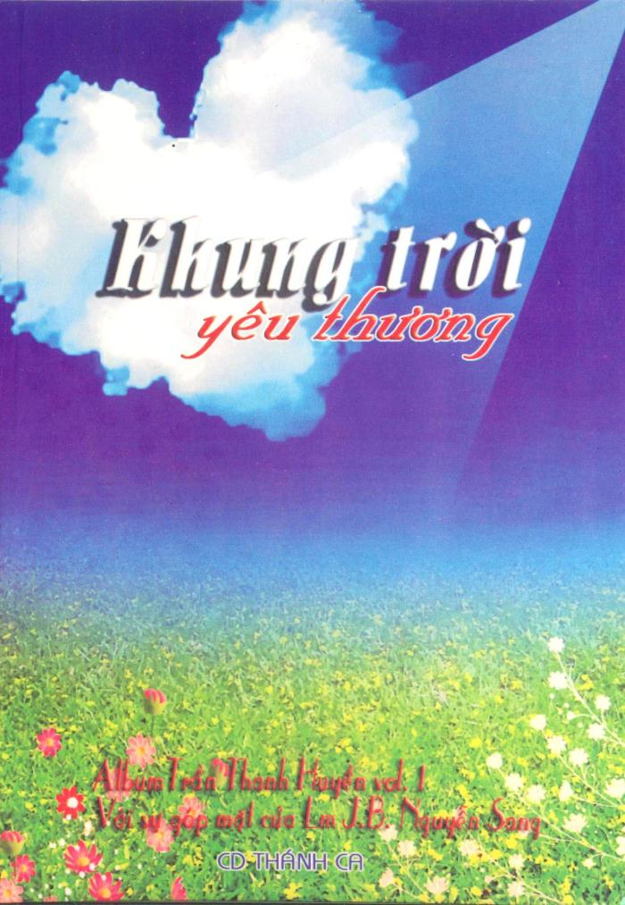 Anna Trần Thanh Huyền Vol.01 - Khung Trời Yêu Thương