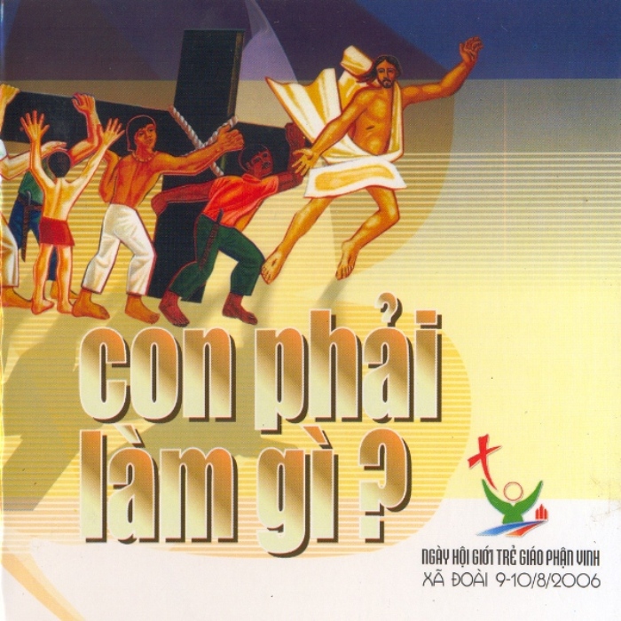 Con Phải Làm Gì?