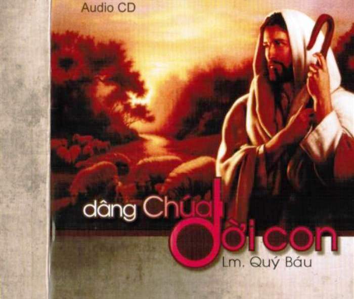 Dâng Chúa Đời Con (Lm. Quý Báu)