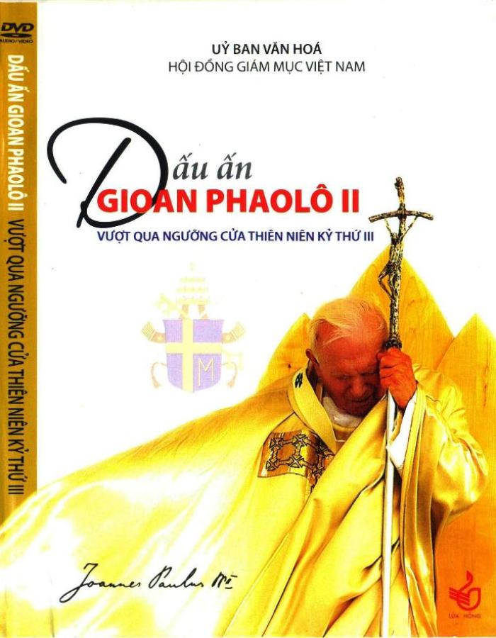 Dấu Ấn Gioan Phaolô II (Trích xuất từ DVD)