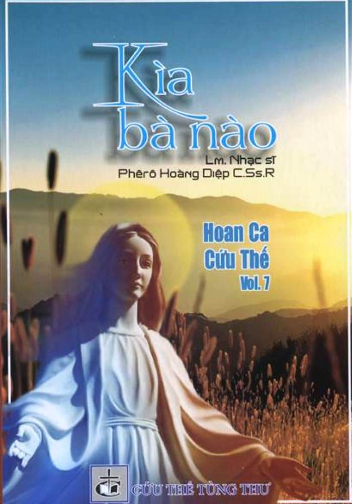 Hoan Ca Cứu Thế Vol.7 - Kìa Bà nào