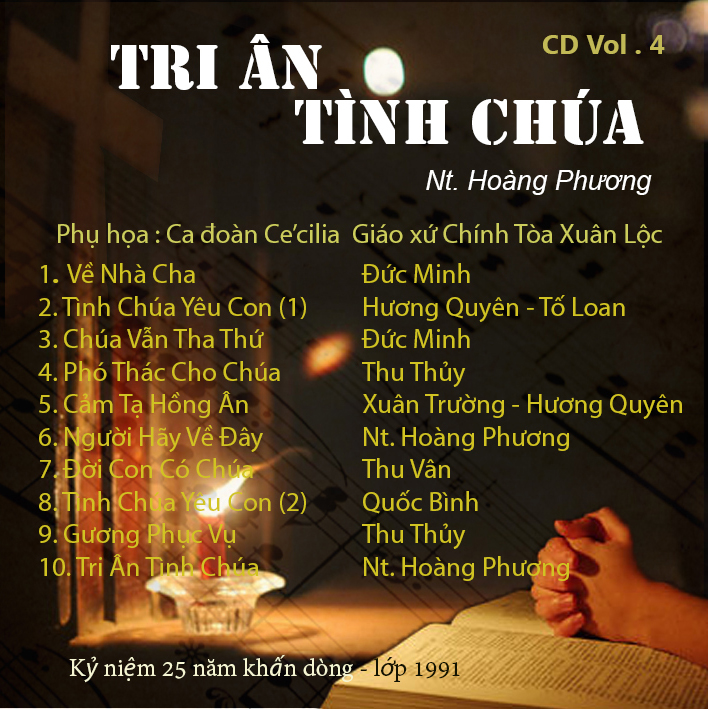 Hoàng Phương Vol.4 - Tri Ân Tình Chúa
