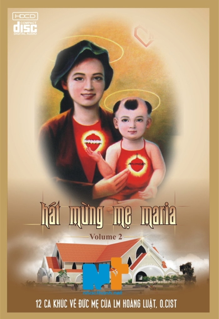 Lm. Hoàng Luật Vol.2 - Hát Mừng Mẹ Maria