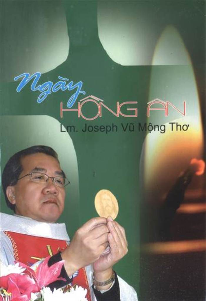 Lm. Vũ Mộng Thơ Vol.2 - Ngày Hồng Ân
