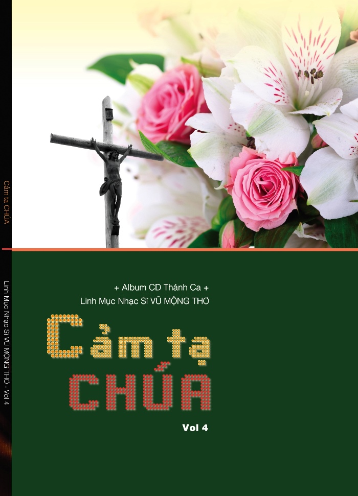Lm. Vũ Mộng Thơ Vol.4 - Cảm Tạ Chúa