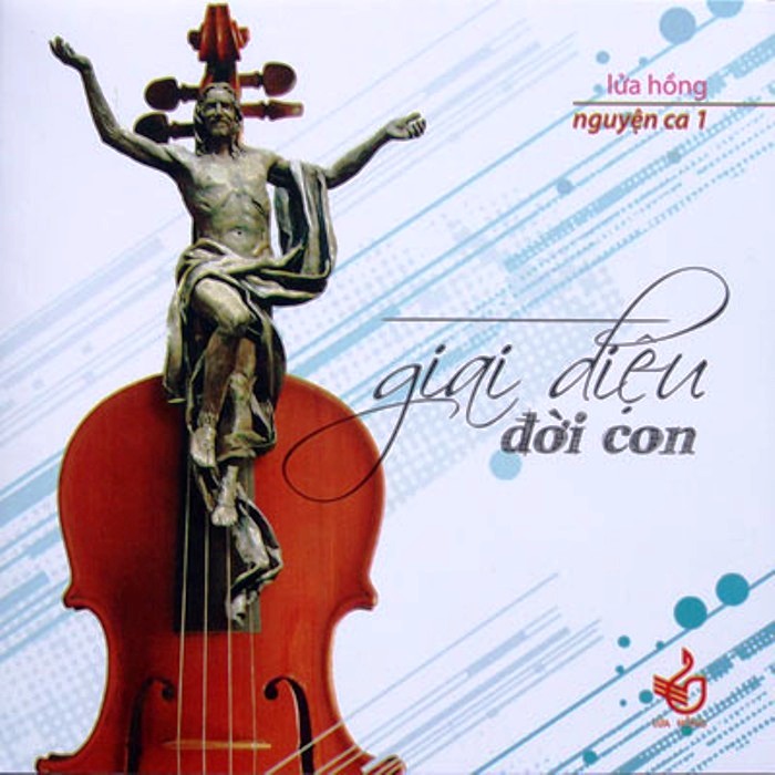 Lửa Hồng - Giai Điệu Đời Con