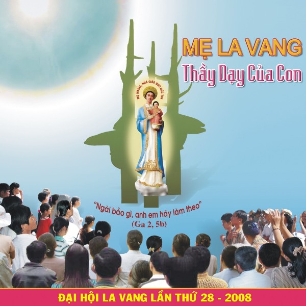 Mẹ La Vang, Thầy Dạy Của Con