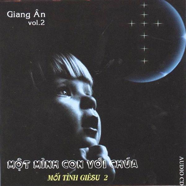 Mối Tình Giêsu 2 - Một Mình Con Với Chúa