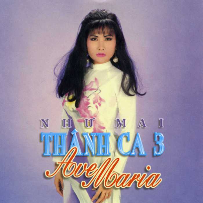 Như Mai Thánh Ca 3 - Ave Maria