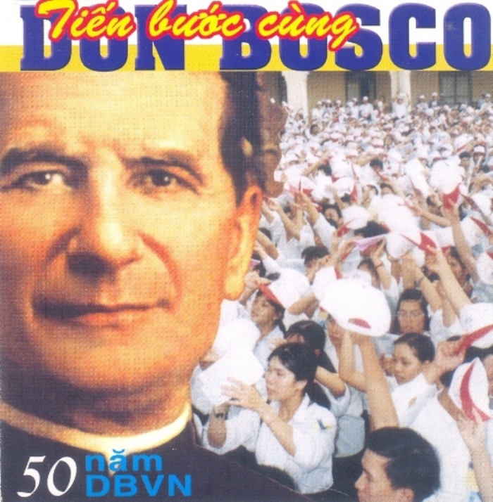 SBD Vol.1 - Tiến Bước Cùng Don Bosco