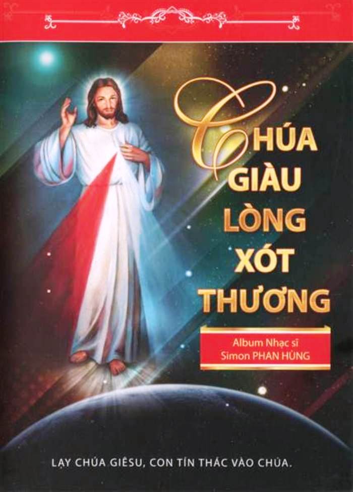 Simon Phan Hùng Vol.04 - Chúa Giàu Lòng Xót Thương