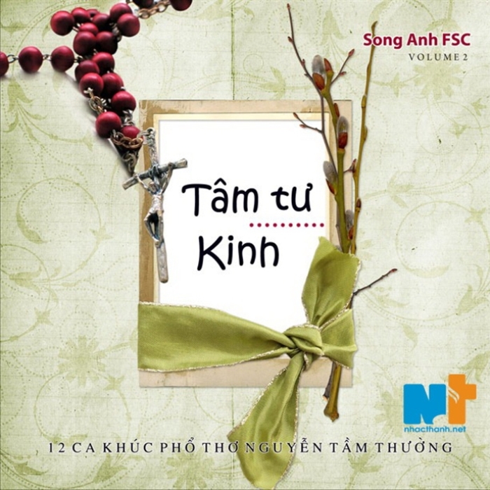 Song Anh, FSC Vol.2 - Tâm Tư Kinh