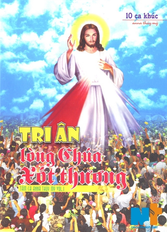 Tâm Ca Anna Thúy Mỹ Vol.1 - Tri Ân Lòng Chúa Xót Thương