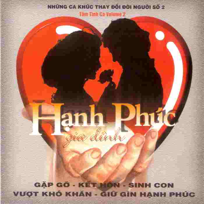 Tâm Tình Ca 2 - Hạnh Phúc Gia Đình
