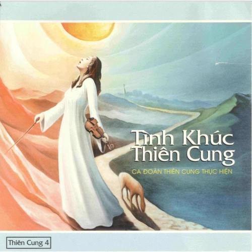 Thiên Cung 4 - Tình Khúc Thiên Cung