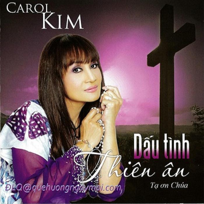 Thúy Nga CD Carol Kim - Dấu Tình Thiên Ân
