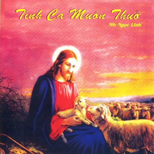 Tình Ca Muôn Thuở