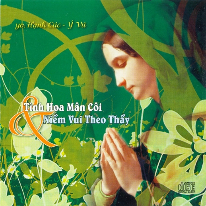 Tình Hoa Mân Côi & Niềm Vui Theo Thầy