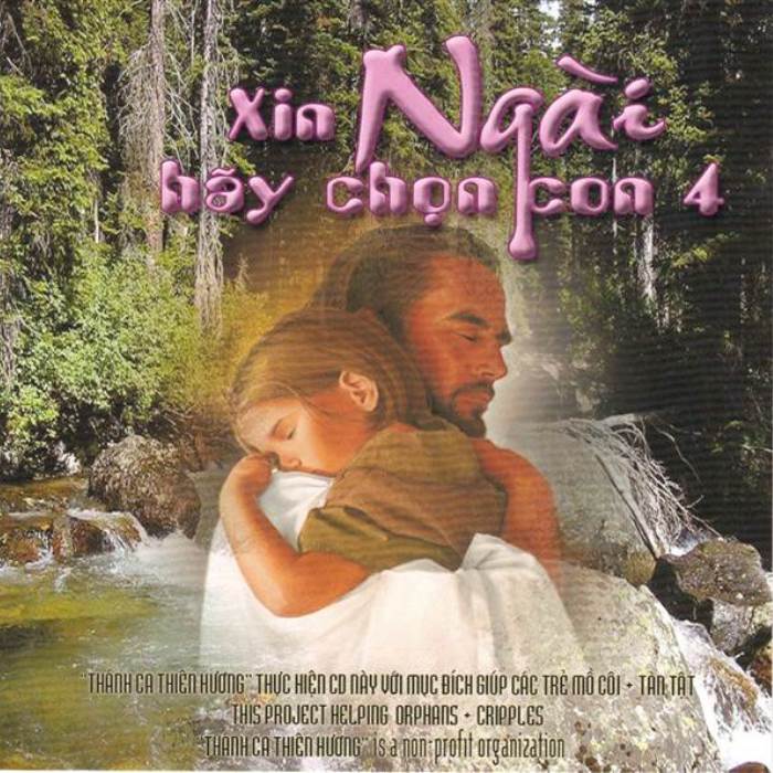 Xin Ngài Hãy Chọn Con 4